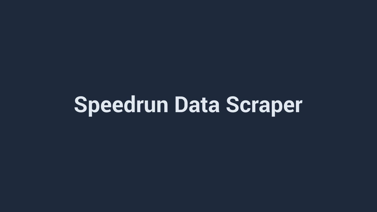 Speedrun Data Scraper