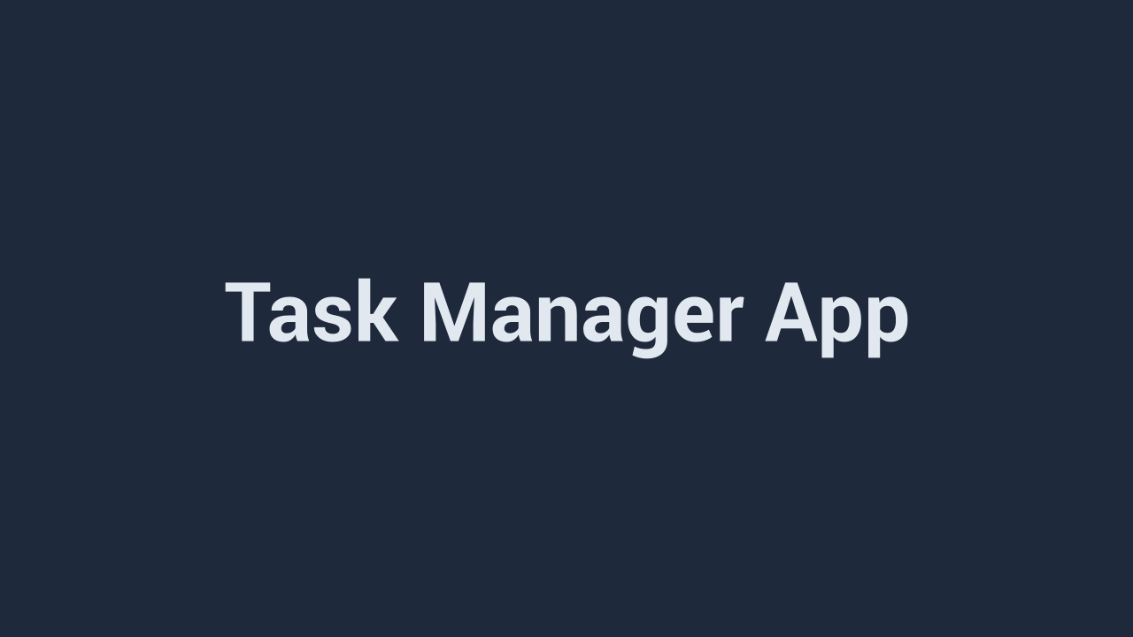 Task Manager App
